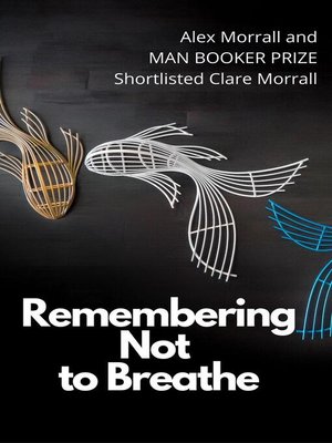 cover image of Remembering Not to Breathe